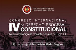 Lee más sobre el artículo IV CONGRESO INTERNACIONAL DE DERECHO PROCESAL CONSTITUCIONAL