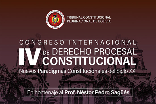 En este momento estás viendo IV CONGRESO INTERNACIONAL DE DERECHO PROCESAL CONSTITUCIONAL