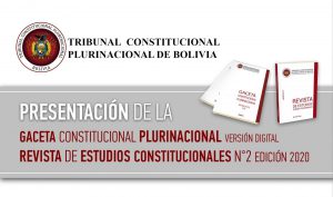 Lee más sobre el artículo TCP DE BOLIVIA PRESENTA MATERIAL DE CONSULTA EN EL ÁMBITO CONSTITUCIONAL
