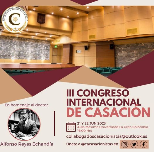Lee más sobre el artículo INVITACIÓN “III CONGRESO INTERNACIONAL DE CASACIÓN”