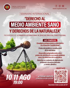 Lee más sobre el artículo INVITACIÓN AL SEMINARIO INTERNACIONAL “DERECHO AL MEDIO AMBIENTE SANO Y DERECHOS DE LA NATURALEZA”