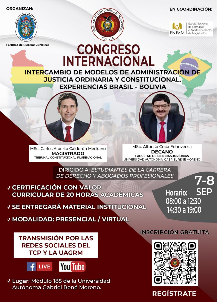 En este momento estás viendo INVITACIÓN AL CONGRESO INTERNACIONAL, “INTERCAMBIO DE MODELOS DE ADMINISTRACIÓN DE JUSTICIA ORDINARIA Y CONSTITUCIONAL. EXPERIENCIAS BRASIL – BOLIVIA”