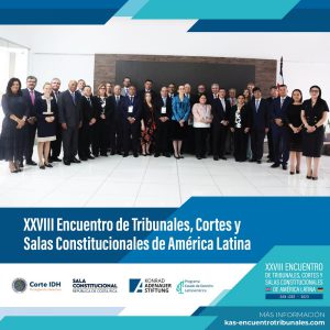 Lee más sobre el artículo XXVIII ENCUENTRO DE TRIBUNALES, CORTES Y SALAS CONSTITUCIONALES DE AMÉRICA LATINA