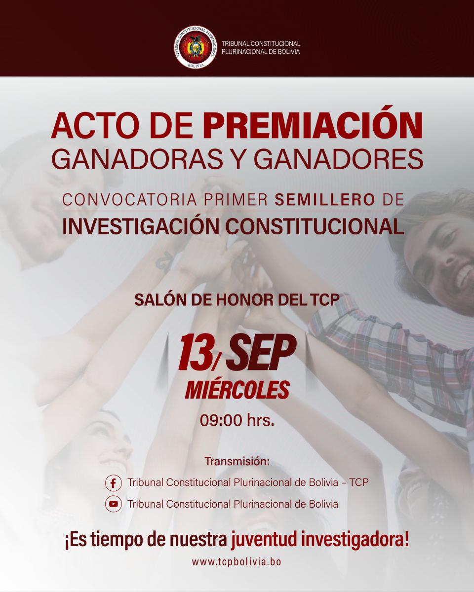 En este momento estás viendo INVITACIÓN, ACTO DE PREMIACIÓN A LAS Y LOS GANADORES DE LA CONVOCATORIA DEL “PRIMER SEMILLERO DE INVESTIGACIÓN CONSTITUCIONAL”
