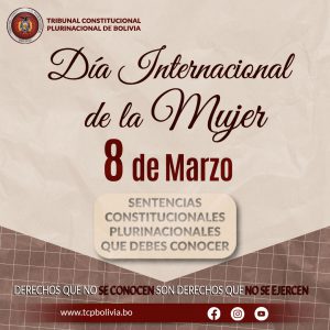Lee más sobre el artículo DÍA INTERNACIONAL DE LA MUJER, SENTENCIAS CONSTITUCIONALES
