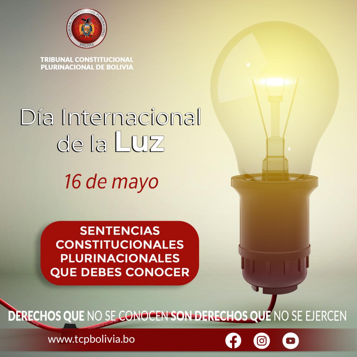 Lee más sobre el artículo DÍA INTERNACIONAL DE LA LUZ, SENTENCIAS CONSTITUCIONALES PLURINACIONALES