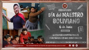 Lee más sobre el artículo DÍA DEL MAESTRO BOLIVIANO