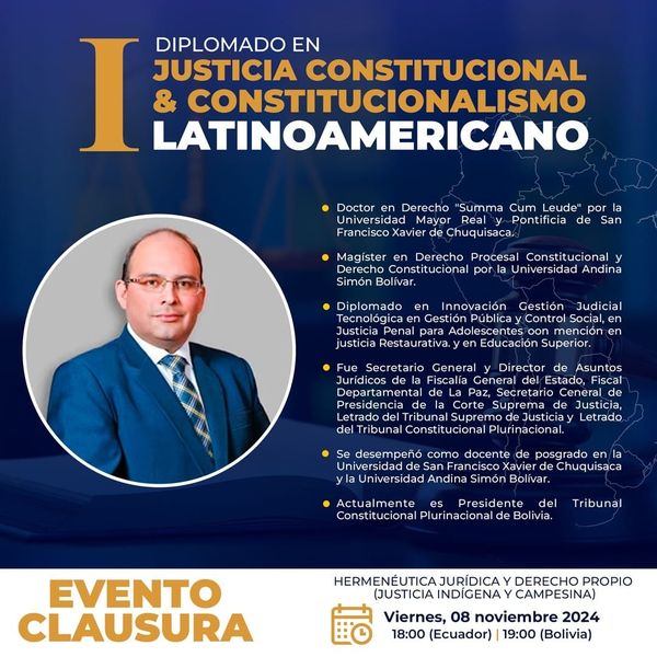 Lee más sobre el artículo PAUL FRANCO ZAMORA, PRESIDENTE DEL TCP, IMPARTIÓ CONFERENCIA EN EL EVENTO DE CLAUSURA DEL DIPLOMADO EN JUSTICIA CONSTITUCIONAL Y CONSTITUCIONALISMO LATINOAMERICANO